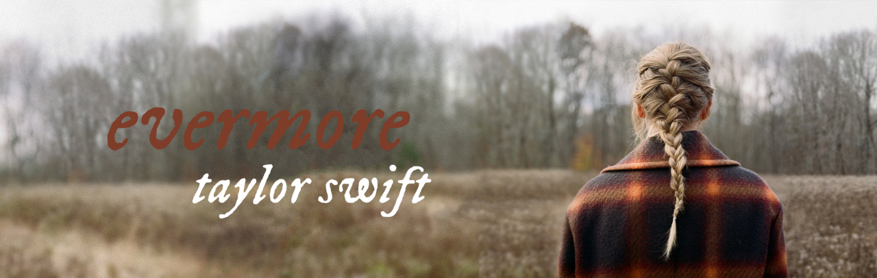 《evermore》 《evermore》